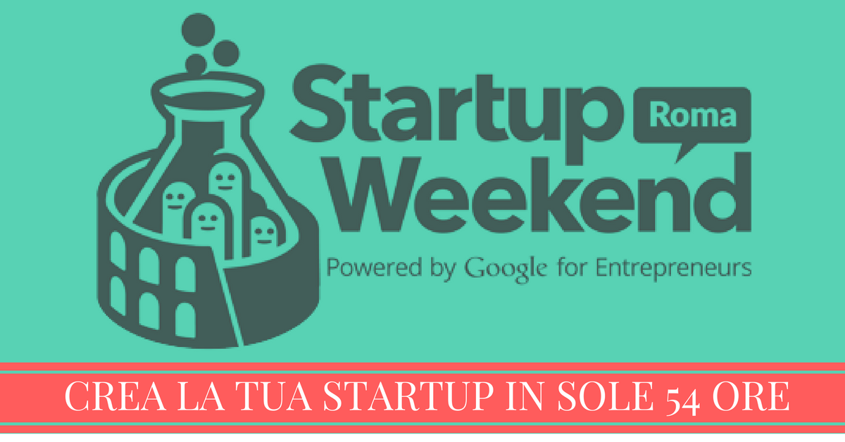 startup weekend roma talent garden cinecittà