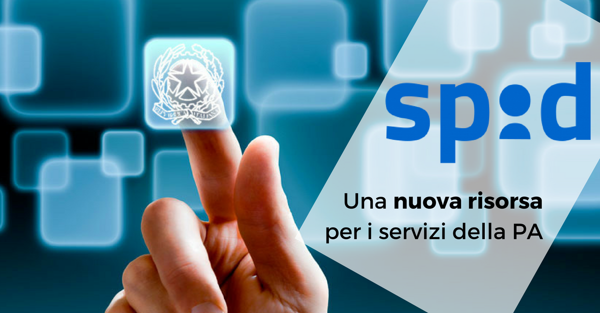 SPID, Una Nuova Risorsa Per I Servizi Della PA – Commercity Blog